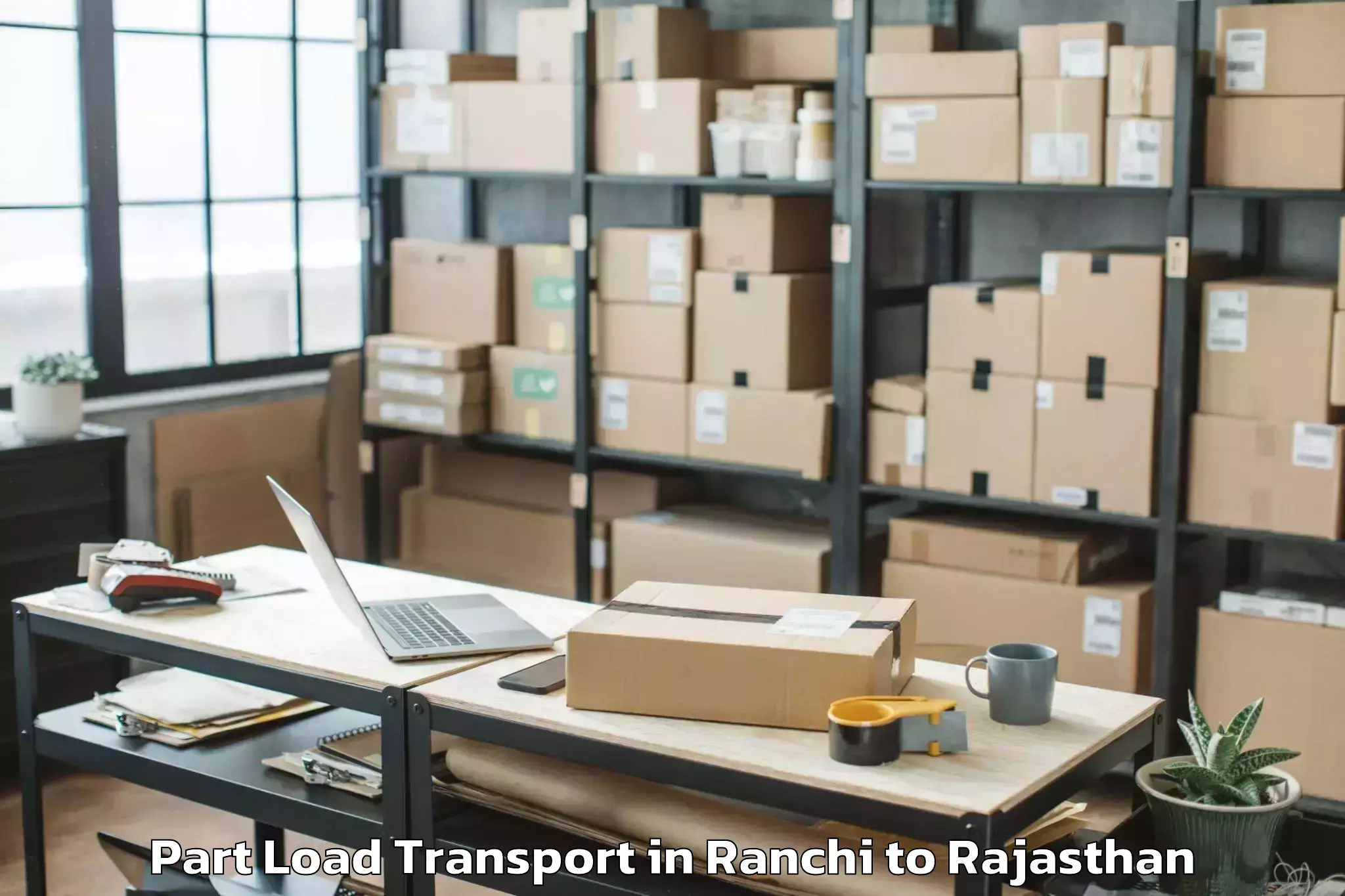 Affordable Ranchi to Jaisalmer Part Load Transport